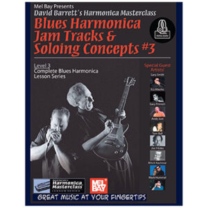 MelBay Blues Harmonica Jam Tracks & Soloing Concepts #3 Lehrbuch