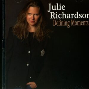 Julie Richardson - Defining Moments (CD)