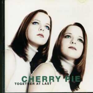 Cherry Pie - Together At Last (CD)