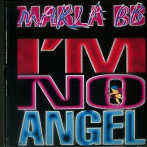 Marla BB - I'm No Angel (CD)