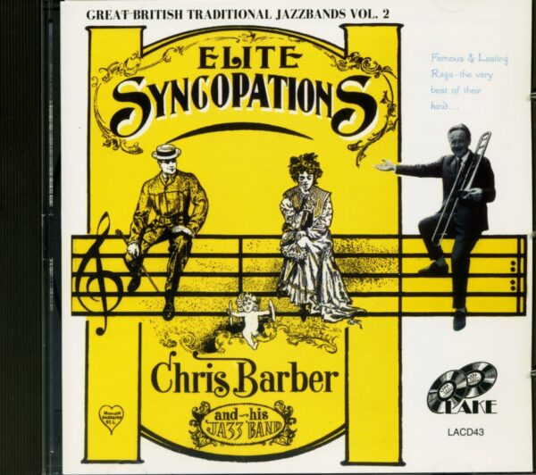 Chris Barber's Jazz Band - Elite Syncopations - Great British Traditional Jazzbands Vol.2 (CD)