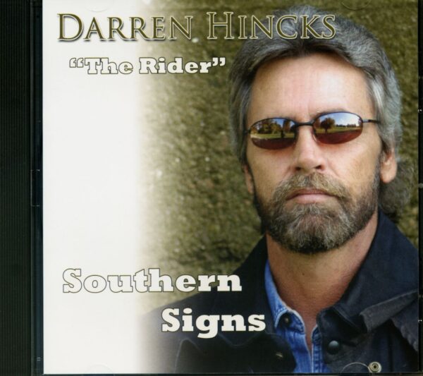 Darren Hincks "The Rider" - Southern Signs (CD)