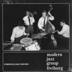 Modern Jazz Group Freiburg - European Jazz Sounds (LP)