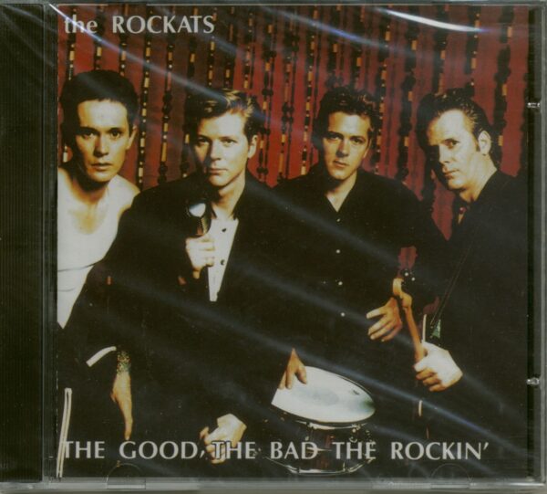 Rockats - The Good The Bad The Rockin' (CD)