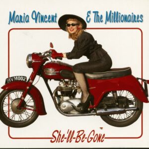 Maria Vincent & Millionaires - She'll Be Gone (CD)