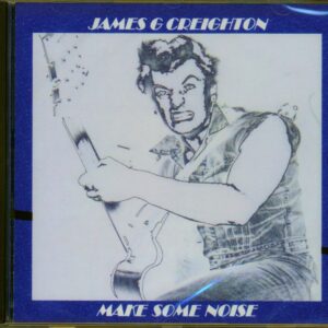 James G. Creighton - Make Some Noise (CD)