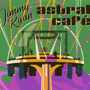 Jimmy Ryan - Astral Cafe (CD)