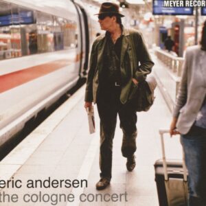 Eric Andersen - The Cologne Concert (CD)