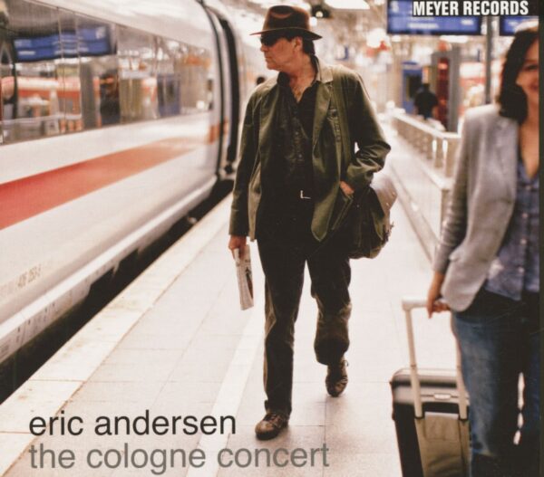 Eric Andersen - The Cologne Concert (CD)