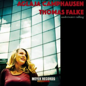 Aglaja Camphausen & Thomas Falke - Underwater Calling - Kitchen Recording Series (CD)