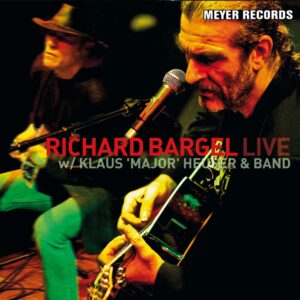 Richard Bargel & Klaus 'Major'Heuser - Live (CD)