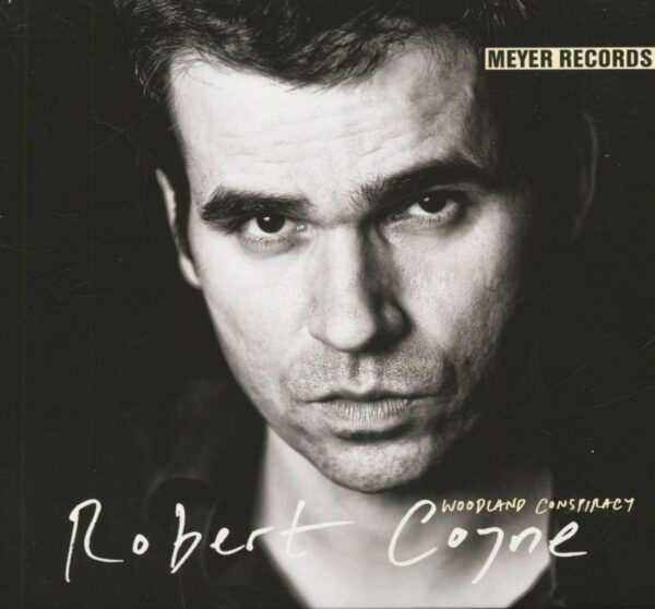 Robert Coyne - Woodland Conspiracy (CD)