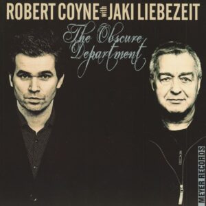 Robert Coyne & Jaki Liebezeit - The Obscure Department (LP