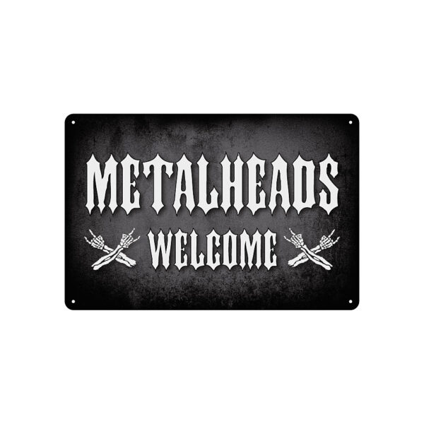 Rockbites Tin Sign - Metalheads Welcome Dekoschild