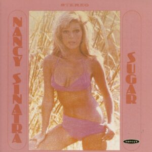 Nancy Sinatra - Sugar (CD)