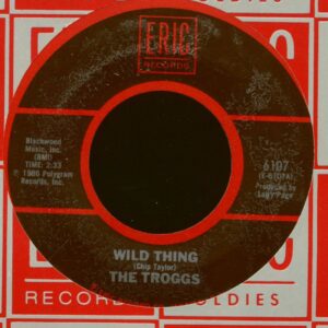 The Troggs - Wild Thing - Love Is All Around (7inch