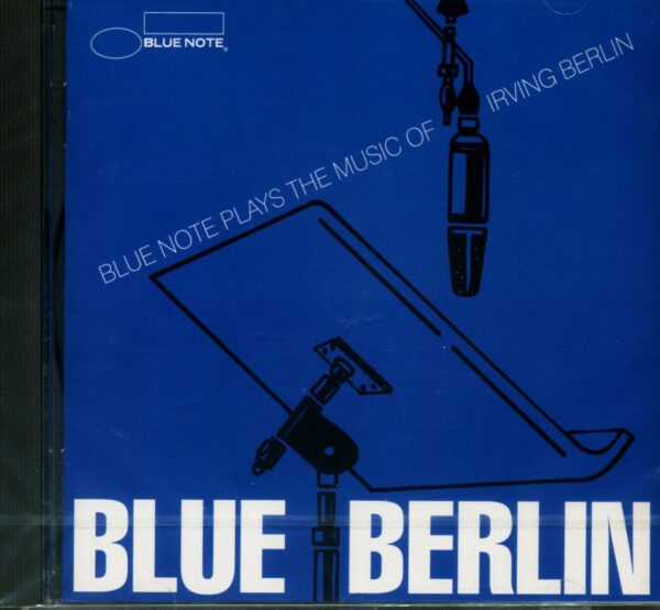 Various - Blue Berlin - Blue Note Plays The Music Of Irving Berlin (CD)