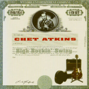 Chet Atkins - High Rockin' Swing (4-CD)