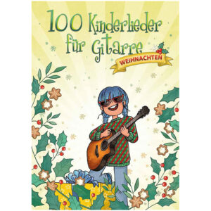 Bosworth 100 Kinderlieder für Gitarre - Weihnachten Notenbuch