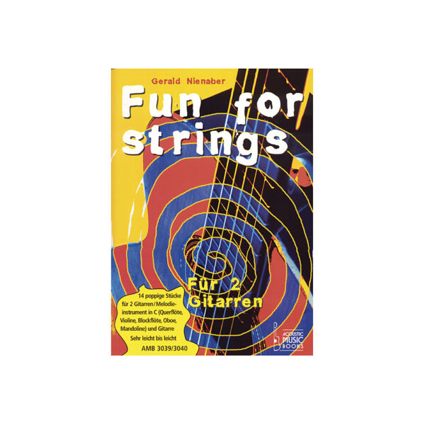 Acoustic Music Books Fun for Strings in C Notenbuch