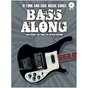 Bosworth Bass Along - 10 Funk and Soul Music Songs Play-Along