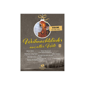 Holzschuh Weihnachtslieder aus aller Welt - Violine Notenbuch