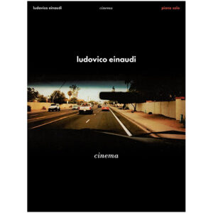 Chester Music Ludovico Einaudi - Cinema Songbook