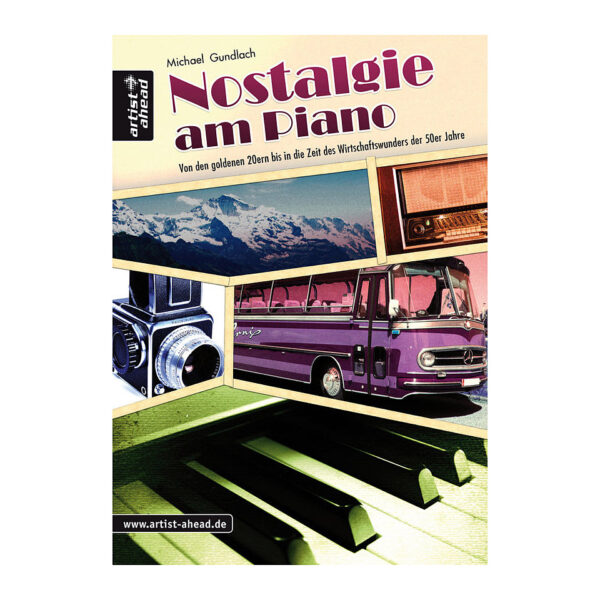 Artist Ahead Nostalgie am Piano Notenbuch