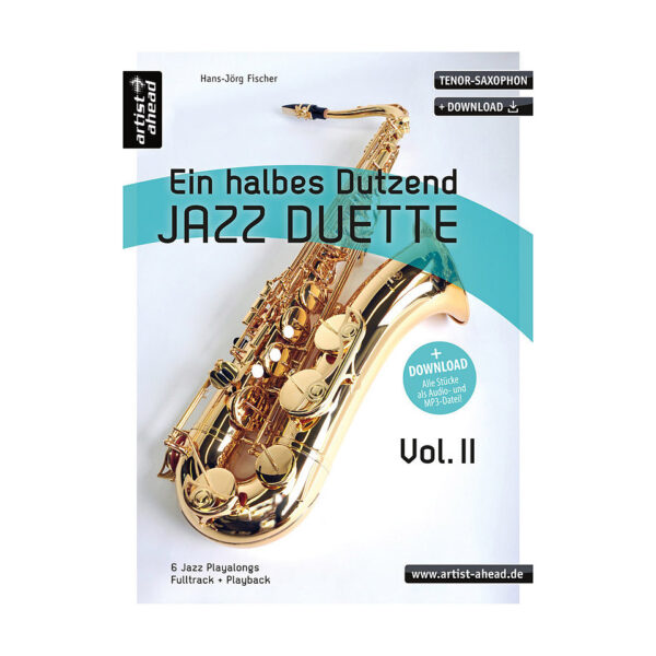 Artist Ahead Ein halbes Dutzend Jazz Duette Vol.2 Play-Along