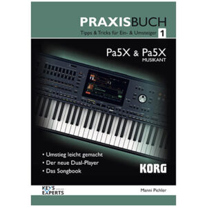 Keys-Experts PA5X Musikant Praxisbuch 1 Technisches Buch