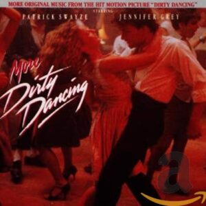 More Dirty Dancing [Audio CD] Ost Various