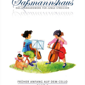 Schule für Cello Sassmannshaus - Früher Anfang auf dem Cello 3