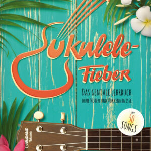 Schule für Ukulele Ukulele-Fieber