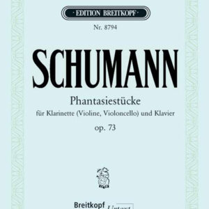 Spielstück für Klarinette Phantasiestücke op. 73