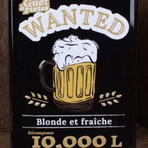 Vintage Blechschild Wanted - Le Guet a pintes 20 x 30 cm