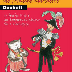 Duo für Klarinette Die fröhliche Klarinette - Duoheft 1