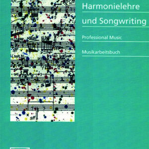 Lehrbuch Harmonielehre und Songwriting