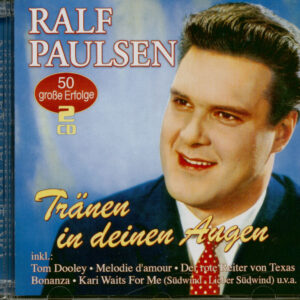 Ralf Paulsen - Tränen in deinen Augen (2-CD)