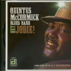 Quintus McCormick Blues Band - Hey Jodie! (CD)