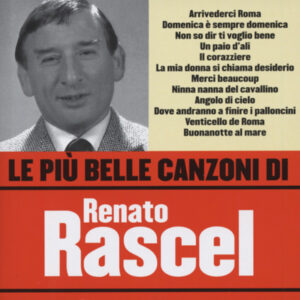 Renato Rascel - Le Piu Belle Canzoni Di ...