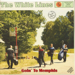 The White Lines - Goin' To Memphis (LP