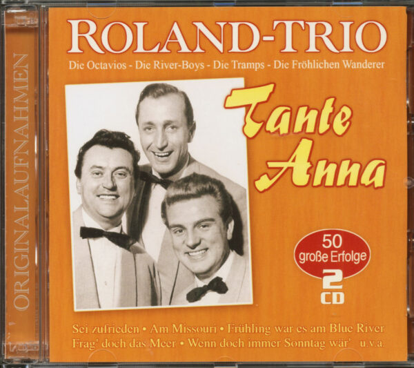 Roland-Trio - Tante Anna - 50 große Erfolge (2-CD)