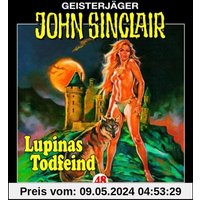 John Sinclair - Folge 48: Lupinas Todfeind - Teil 2 von 2. Hörspiel.