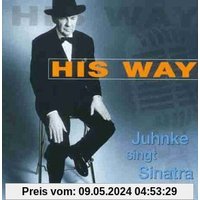 His Way-Juhnke Singt Sinatra