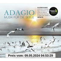 Adagio - Musik für die Seele