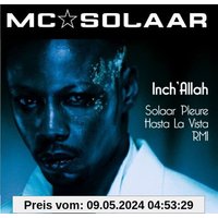 Inch' Allah - Solaar Pleure - Hasta La Vista - Rmi