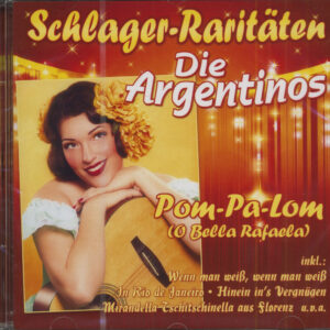 Die Argentinos - Pom-Pa-Lom (CD)