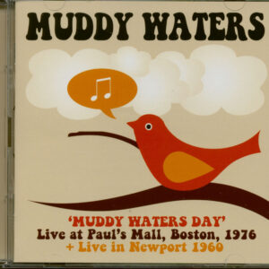 Muddy Waters - Muddy Waters Day - Live In Newport (2-CD)