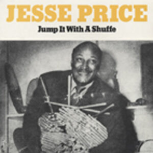 Jesse Price - Jump It With A Shuffle (LP)