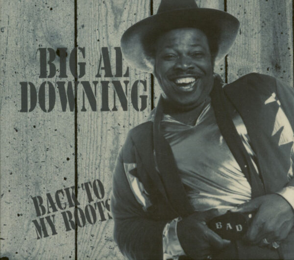 Big Al Downing - Back To My Roots (CD)